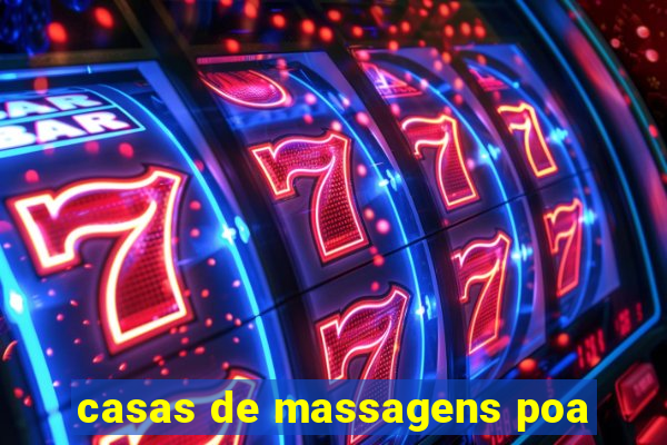 casas de massagens poa